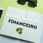 planejamento financeiro e saúde financeira